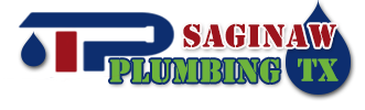Plumbing Saginaw TX